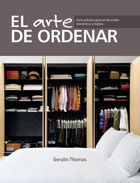 EL ARTE DE ORDENAR | 9780857628022 | THOMAS,GERALIN | Llibreria Geli - Llibreria Online de Girona - Comprar llibres en català i castellà