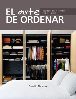 EL ARTE DE ORDENAR | 9780857628022 | THOMAS,GERALIN | Llibreria Geli - Llibreria Online de Girona - Comprar llibres en català i castellà