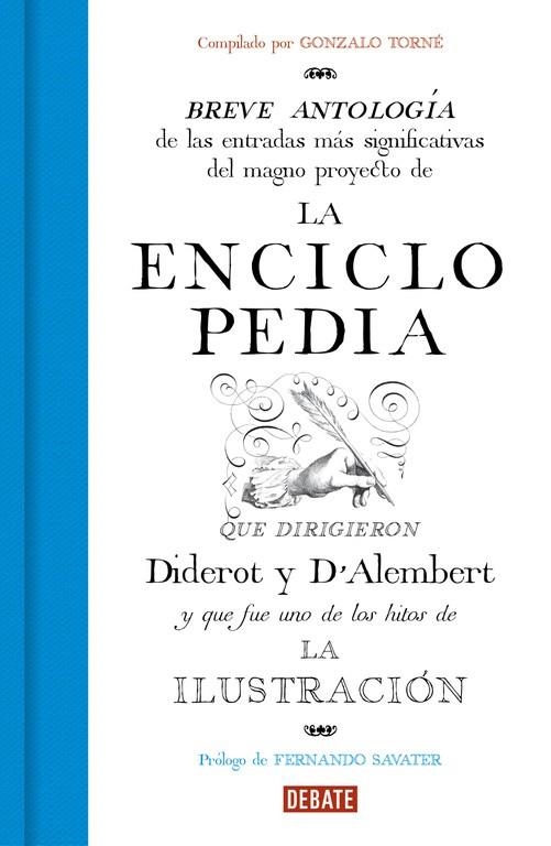 BREVE ANTOLOGÍA DE LAS ENTRADAS MÁS SIGNIFICATIVAS DEL MAGNO PROYECTO DE LA ENCICLOPEDIA | 9788499927916 | Libreria Geli - Librería Online de Girona - Comprar libros en catalán y castellano