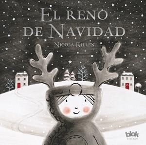 EL RENO DE NAVIDAD | 9788416712489 | KILLEN,NICOLA | Llibreria Geli - Llibreria Online de Girona - Comprar llibres en català i castellà
