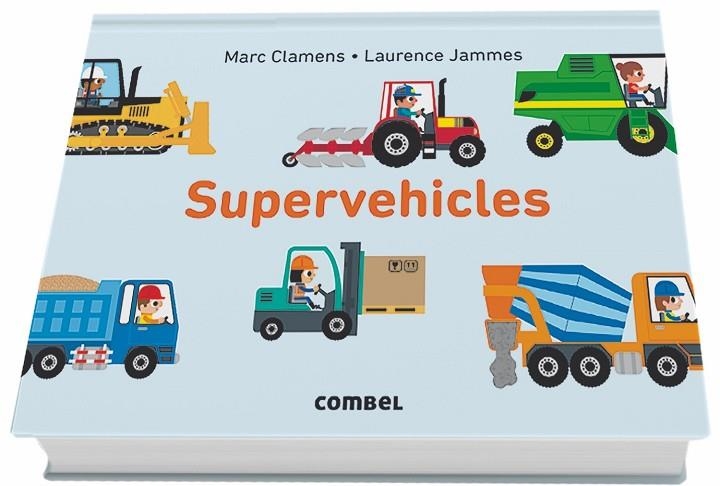 SUPERVEHICLES | 9788491012597 | CLAMENS,MARC/JAMMES,LAURENCE | Libreria Geli - Librería Online de Girona - Comprar libros en catalán y castellano
