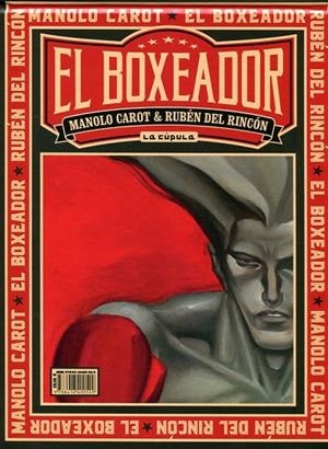 EL BOXEADOR | 9788416400522 | RINCON,RUBEN DEL | Llibreria Geli - Llibreria Online de Girona - Comprar llibres en català i castellà