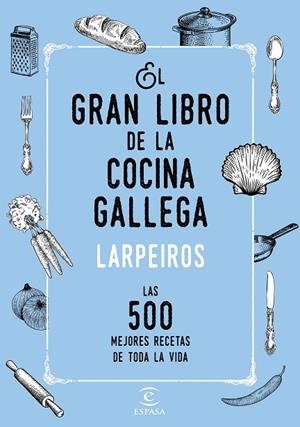 EL GRAN LIBRO DE LA COCINA GALLEGA.LAS 500 MEJORES RECETAS DE TODA LA VIDA | 9788467048506 | CORPORACIóN RADIO Y TELEVISIóN GALLEGA/PRODUCTORA FARO | Llibreria Geli - Llibreria Online de Girona - Comprar llibres en català i castellà