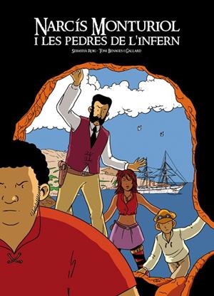 NARCíS MONTURIOL I LES PEDRES DE L'INFERN | 9788494725869 | ROIG,SEBASTIÀ/BENAGES I GALLARD,TONI | Libreria Geli - Librería Online de Girona - Comprar libros en catalán y castellano