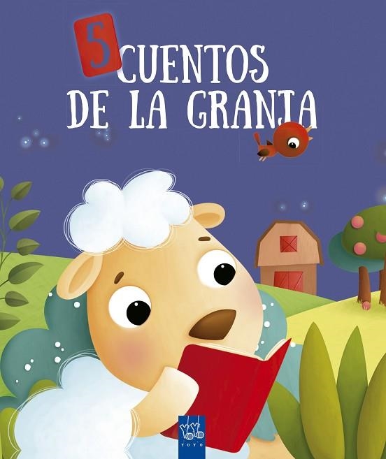5 CUENTOS DE LA GRANJA | 9788408173861 | YOYO | Libreria Geli - Librería Online de Girona - Comprar libros en catalán y castellano