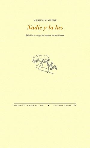 NADIE Y LA LUZ | 9788416906598 | SAMPERE,MÀRIUS | Llibreria Geli - Llibreria Online de Girona - Comprar llibres en català i castellà