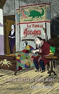 LA FAMILIA ADDAMS Y OTRAS VIÑETAS DE HUMOR NEGRO | 9788477028727 | ADDAMS,CHARLES | Libreria Geli - Librería Online de Girona - Comprar libros en catalán y castellano