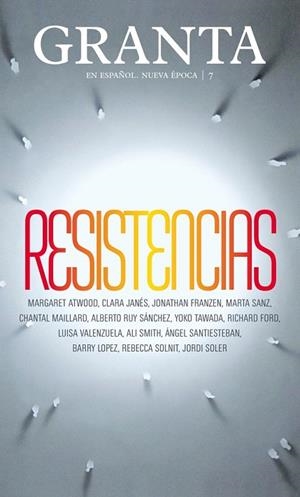 GRANTA 7.RESISTENCIAS | 9788417088637 | Llibreria Geli - Llibreria Online de Girona - Comprar llibres en català i castellà