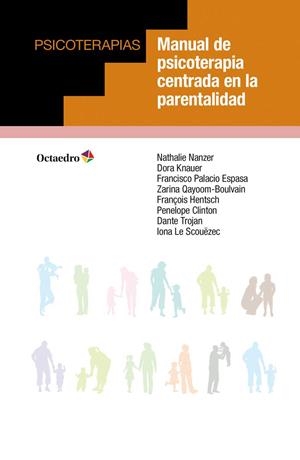 MANUAL DE PSICOTERAPIA CENTRADA EN LA PARENTALIDAD | 9788417219024 | NANZER,NATHALIE | Llibreria Geli - Llibreria Online de Girona - Comprar llibres en català i castellà
