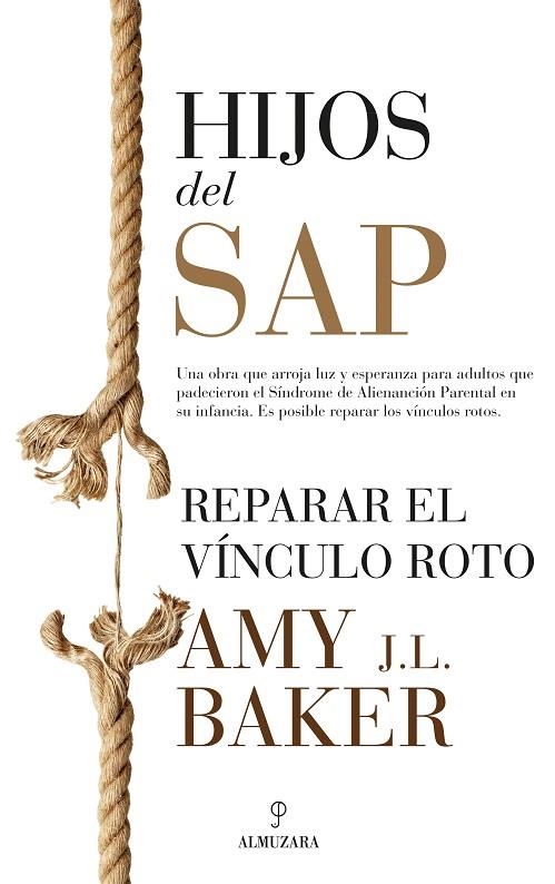 HIJOS DEL SAP.REPARAR EL VÍNCULO ROTO | 9788417044817 | BAKER,AMY J.L. | Libreria Geli - Librería Online de Girona - Comprar libros en catalán y castellano