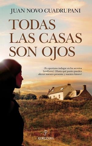 TODAS LAS CASAS SON OJOS | 9788417044749 | NOVO CUADRUPANI,JUAN | Llibreria Geli - Llibreria Online de Girona - Comprar llibres en català i castellà