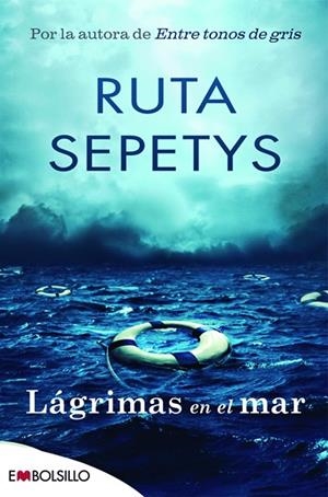 LáGRIMAS EN EL MAR | 9788416087570 | SEPETYS,RUTA | Libreria Geli - Librería Online de Girona - Comprar libros en catalán y castellano