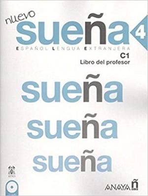 NUEVO SUEÑA-4.ESPAÑOL LENGUA EXTRANJERA C1(LIBRO DEL PROFESOR) | 9788469827987 | Llibreria Geli - Llibreria Online de Girona - Comprar llibres en català i castellà