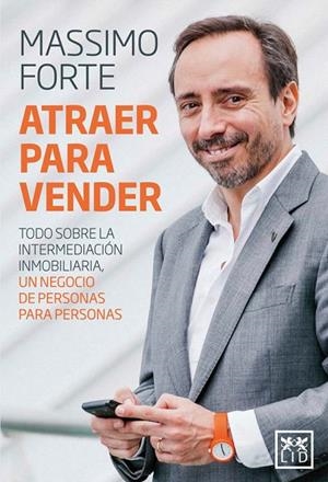 ATRAER PARA VENDER | 9788416624737 | FORTE,MASSIMO | Libreria Geli - Librería Online de Girona - Comprar libros en catalán y castellano
