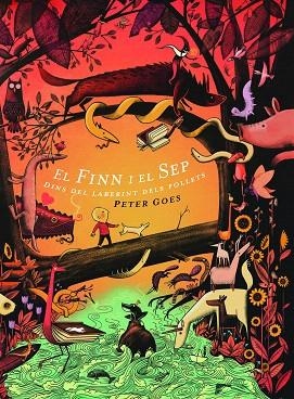 EL FINN I EL SEP DINS EL LABERINT DELS FOLLETS | 9788494674327 | GOES,PETER | Libreria Geli - Librería Online de Girona - Comprar libros en catalán y castellano