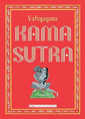 KAMASUTRA  | 9788415618720 | VATSYAYANA | Libreria Geli - Librería Online de Girona - Comprar libros en catalán y castellano