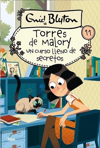 TORRES DE MALORY-11.UN CURSO LLENO  DE SECRETOS | 9788427210837 | BLYTON,ENID | Llibreria Geli - Llibreria Online de Girona - Comprar llibres en català i castellà