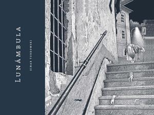 LUNáMBULA | 9788494674440 | TURKOWSKI,EINAR | Libreria Geli - Librería Online de Girona - Comprar libros en catalán y castellano