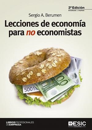 LECCIONES DE ECONOMíA PARA NO ECONOMISTAS | 9788417129286 | BERUMEN ARELLANO,SERGIO A. | Libreria Geli - Librería Online de Girona - Comprar libros en catalán y castellano