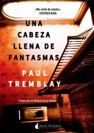 UNA CABEZA LLENA DE FANTASMAS | 9788416858262 | TREMBLAY,PAUL | Llibreria Geli - Llibreria Online de Girona - Comprar llibres en català i castellà