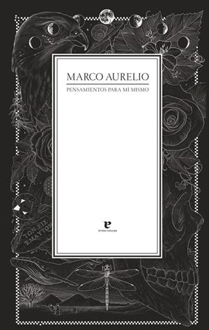PENSAMIENTOS PARA Mí MISMO | 9788416544530 | MARCO AURELIO | Libreria Geli - Librería Online de Girona - Comprar libros en catalán y castellano