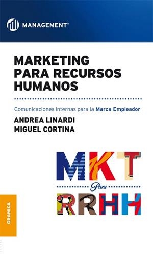MARKETING PARA RECURSOS HUMANOS | 9789506419165 | LINARDI,ANDREA/CORTINA,MIGUEL | Libreria Geli - Librería Online de Girona - Comprar libros en catalán y castellano
