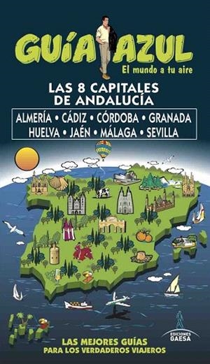 LAS 8 CAPITALES DE ANDALUCÍA | 9788494768941 | Llibreria Geli - Llibreria Online de Girona - Comprar llibres en català i castellà