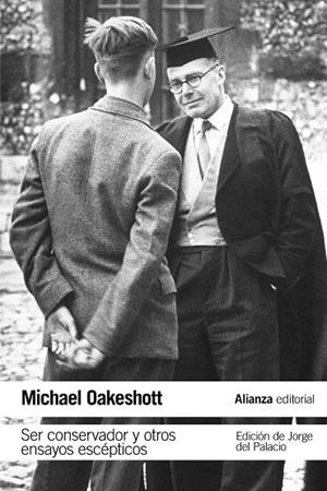 SER CONSERVADOR Y OTROS ENSAYOS ESCéPTICOS | 9788491049296 | OAKESHOTT,MICHAEL | Llibreria Geli - Llibreria Online de Girona - Comprar llibres en català i castellà