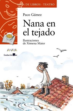 NANA EN EL TEJADO | 9788469833520 | GÁMEZ,PACO | Llibreria Geli - Llibreria Online de Girona - Comprar llibres en català i castellà