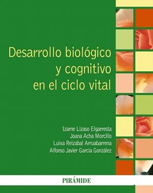 DESARROLLO BIOLóGICO Y COGNITIVO EN EL CICLO VITAL | 9788436838442 | A.A.D.D. | Libreria Geli - Librería Online de Girona - Comprar libros en catalán y castellano