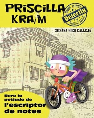 PRISCILLA KRAIM-6.RERE LA PETJADA DE L'ESCRIPTOR DE NOTES | 9788494684661 | RICO CALLEJA,SUSANA | Llibreria Geli - Llibreria Online de Girona - Comprar llibres en català i castellà