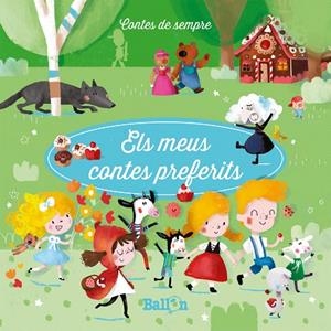 ELS MEUS CONTES PREFERITS-2 | 9789403201498 | BALLON | Llibreria Geli - Llibreria Online de Girona - Comprar llibres en català i castellà
