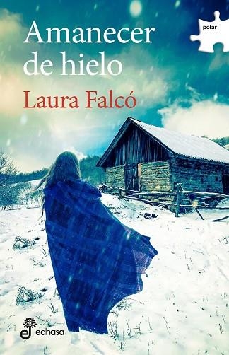 AMANECER DE HIELO | 9788435011266 | FALCO,LAURA | Llibreria Geli - Llibreria Online de Girona - Comprar llibres en català i castellà