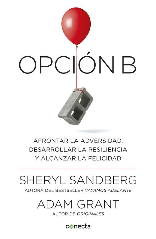 OPCIÓN B | 9788416883141 | SANDBERG,SHERYL/GRANT,ADAM  | Libreria Geli - Librería Online de Girona - Comprar libros en catalán y castellano