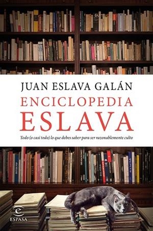 ENCICLOPEDIA ESLAVA | 9788467050790 | ESLAVA GALÁN,JUAN | Libreria Geli - Librería Online de Girona - Comprar libros en catalán y castellano