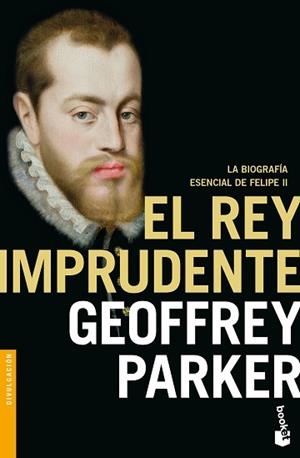 EL REY IMPRUDENTE | 9788408176565 | PARKER,GEOFFREY | Libreria Geli - Librería Online de Girona - Comprar libros en catalán y castellano