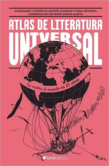 ATLAS DE LITERATURA UNIVERSAL.LA VUELTA AL MUNDO EN 35 OBRAS | 9788416830831 | ALONSO LLAMAZARES, JULIO | Llibreria Geli - Llibreria Online de Girona - Comprar llibres en català i castellà