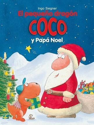 EL PEQUEÑO DRAGÓN COCO Y PAPÁ NOEL | 9788424661335 | SIEGNER,INGO | Libreria Geli - Librería Online de Girona - Comprar libros en catalán y castellano