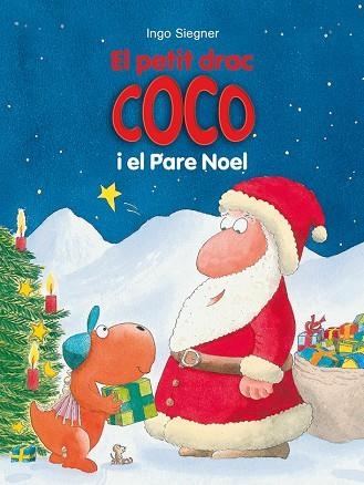 EL PETIT DRAC COCO I EL PARE NOEL | 9788424661328 | SIEGNER,INGO | Libreria Geli - Librería Online de Girona - Comprar libros en catalán y castellano