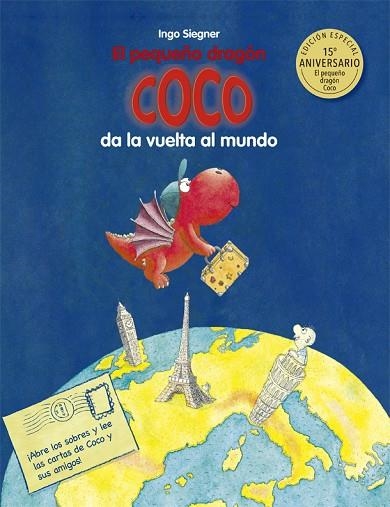 EL PEQUEÑO DRAGÓN COCO DA LA VUELTA AL MUNDO | 9788424661960 | SIEGNER,INGO | Libreria Geli - Librería Online de Girona - Comprar libros en catalán y castellano