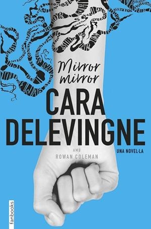 MIRROR,MIRROR(CATALÀ) | 9788416716685 | DELEVINGNE,CARA | Libreria Geli - Librería Online de Girona - Comprar libros en catalán y castellano