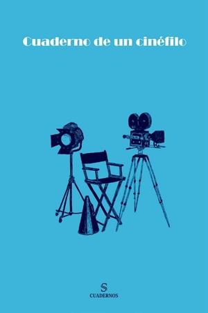 CUADERNO DE UN CINéFILO | 9788417035143 | SITARA | Libreria Geli - Librería Online de Girona - Comprar libros en catalán y castellano