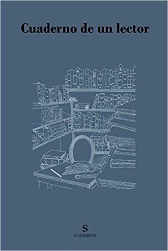 CUADERNO DE UN LECTOR | 9788417035136 | Llibreria Geli - Llibreria Online de Girona - Comprar llibres en català i castellà