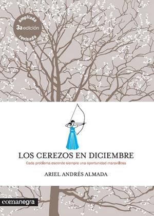 LOS CEREZOS EN DICIEMBRE | 9788417188115 | ANDRÉS ALMADA,ARIEL | Libreria Geli - Librería Online de Girona - Comprar libros en catalán y castellano
