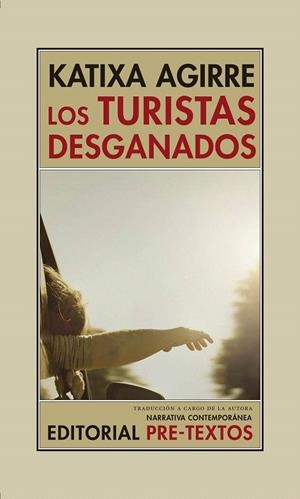 LOS TURISTAS DESGANADOS | 9788416906543 | AGIRRE,KATIXA | Llibreria Geli - Llibreria Online de Girona - Comprar llibres en català i castellà