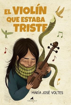 EL VIOLIN QUE ESTABA TRISTE | 9788415943600 | VOLTES,MARIA JOSE | Llibreria Geli - Llibreria Online de Girona - Comprar llibres en català i castellà