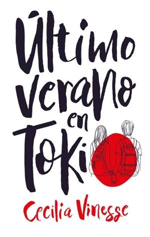 ÚLTIMO VERANO EN TOKIO | 9788496886667 | VINESSE,CECILIA | Libreria Geli - Librería Online de Girona - Comprar libros en catalán y castellano