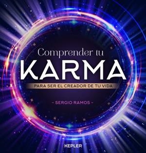COMPRENDER TU KARMA | 9788416344192 | RAMOS MORENO,SERGIO | Llibreria Geli - Llibreria Online de Girona - Comprar llibres en català i castellà