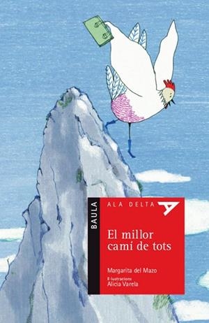 EL MILLOR CAMí DE TOTS | 9788447935512 | DEL MAZO FERNÁNDEZ,MARGARITA | Libreria Geli - Librería Online de Girona - Comprar libros en catalán y castellano