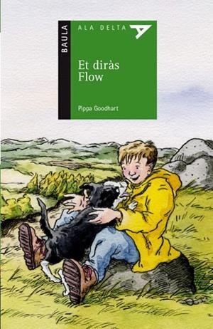 ET DIRàS FLOW | 9788447932986 | GOODHART,PIPPA | Llibreria Geli - Llibreria Online de Girona - Comprar llibres en català i castellà